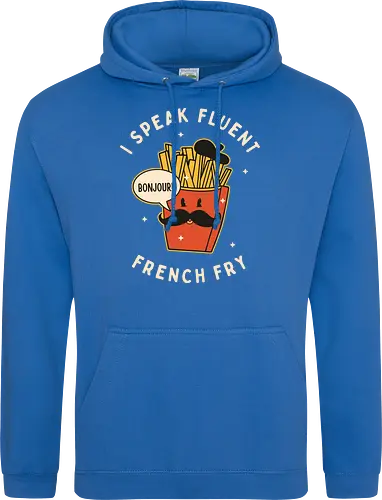 I speak fluent French Fry