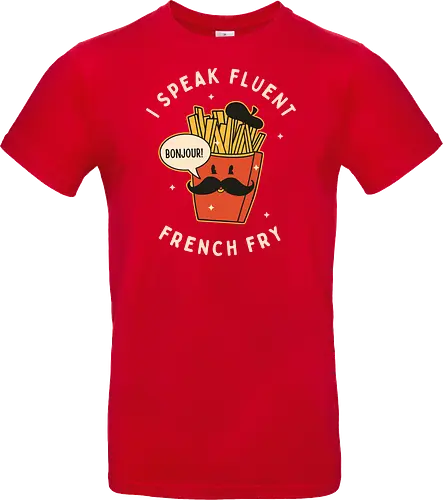 I speak fluent French Fry