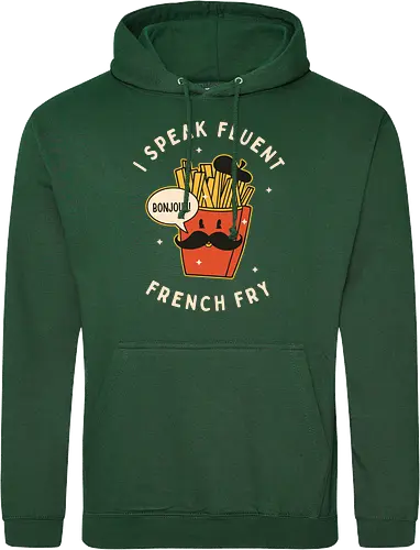 I speak fluent French Fry
