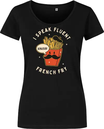 I speak fluent French Fry