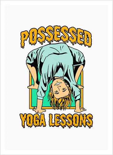 Possessed yoga lessons