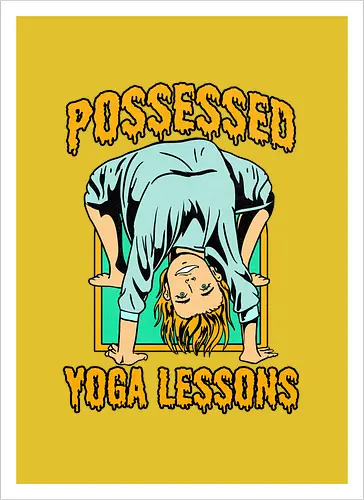 Possessed yoga lessons