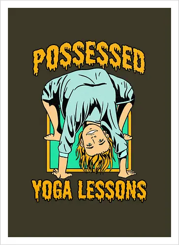 Possessed yoga lessons