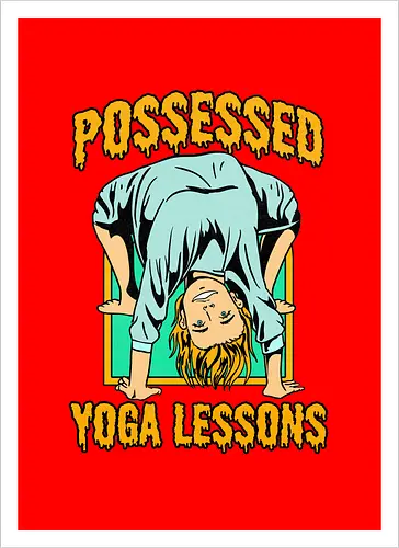 Possessed yoga lessons
