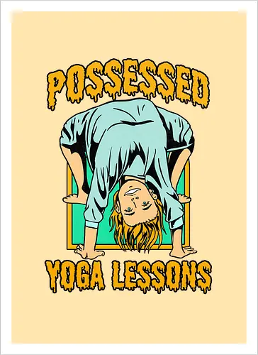 Possessed yoga lessons