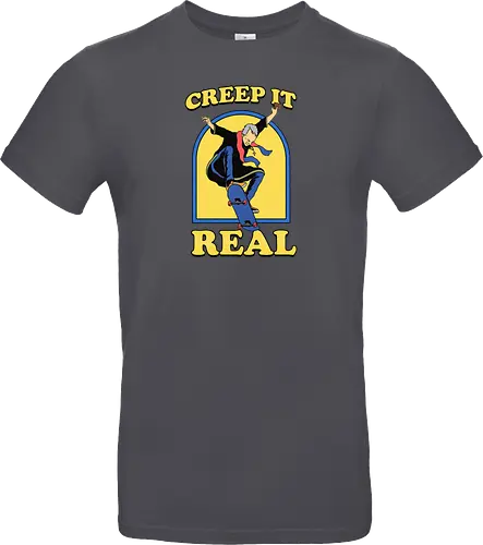 Creep it real