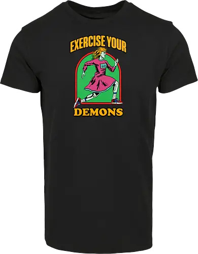 Exercise your demons