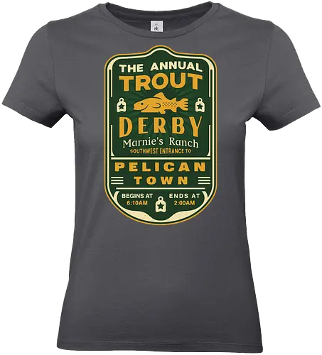 Trout Derby Pelican Town - Farming, Spirit, Spirits, rpg, game, gaming, gamer, video games, farming game, farming simulator, pelican town, farmer, stardrop, krobus, fishing festival - Standard T-Shirt (Women)