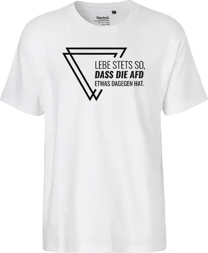 Lebe stets so... - schwarz - Fairtrade T-Shirt