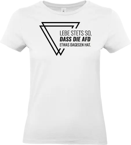 Lebe stets so... - schwarz - Standard T-Shirt (Women)