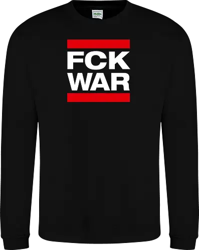 FCK WAR - weiß - Sweatshirt