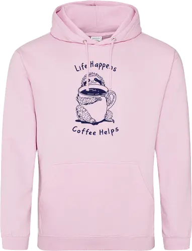 Life Happens Coffee Helps 