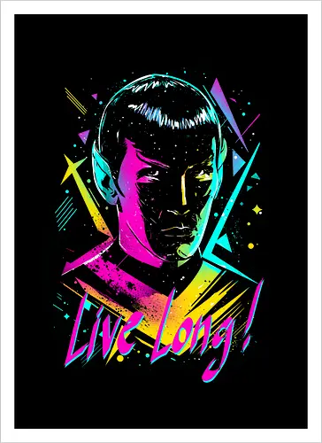 Live long