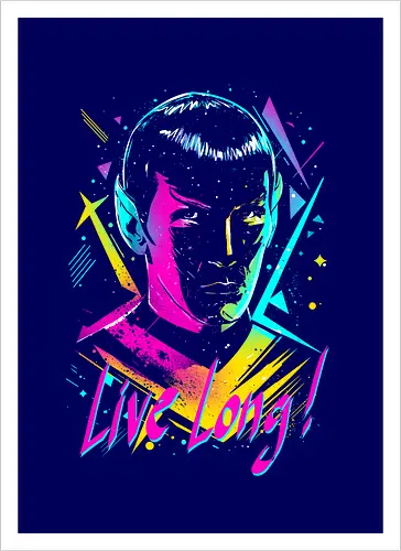 Live long