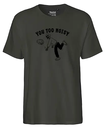 You Too Noisy - brain, overthinking, overthink, mental health, anxiety, skull, skeleton, happiness - Fairtrade T-Shirt