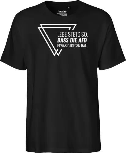 Lebe stets so... - weiß - Fairtrade T-Shirt