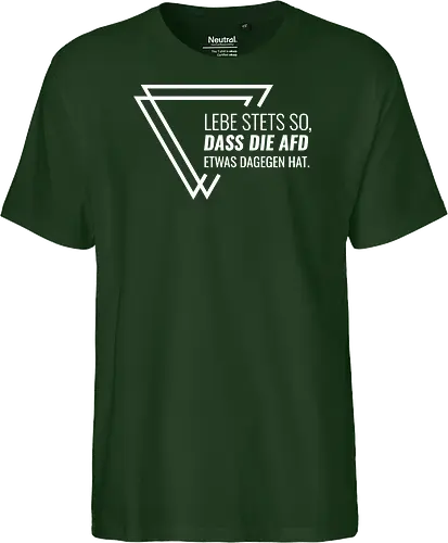 Lebe stets so... - weiß - Fairtrade T-Shirt
