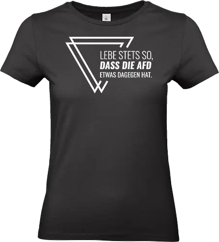 Lebe stets so... - weiß - Standard T-Shirt (Women)