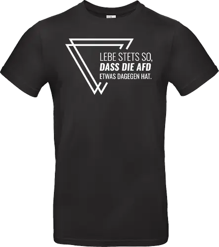 Lebe stets so... - weiß - Standard T-Shirt