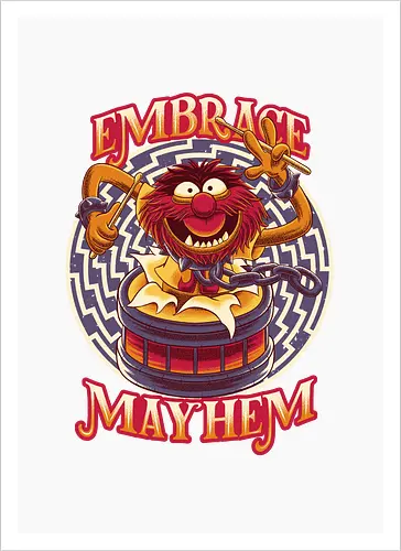 Embrace Mayhem