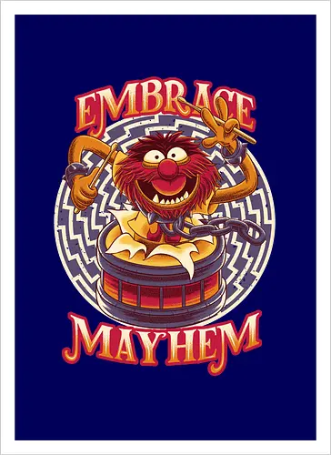 Embrace Mayhem