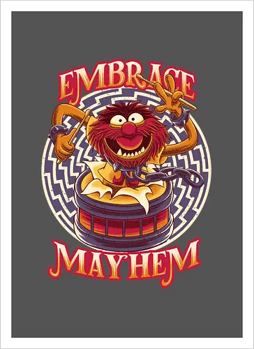 Embrace Mayhem