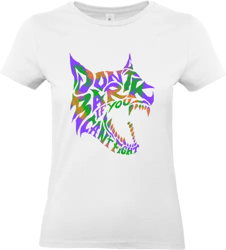 dont bark  - dog, wolf, typography, lettering, art, cool, wild, beast - Standard T-Shirt (Women)