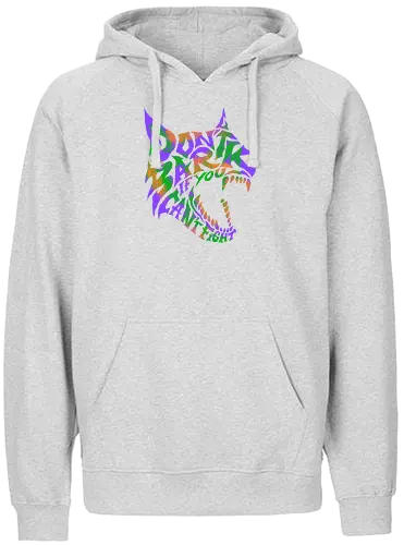dont bark  - dog, wolf, typography, lettering, art, cool, wild, beast - Fairtrade Hoodie