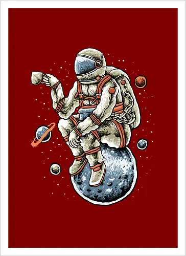 Astronaut Outer Space Coffee Break