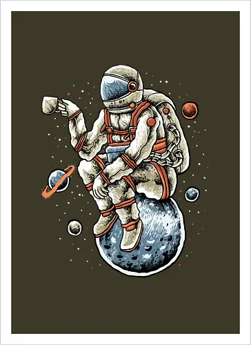 Astronaut Outer Space Coffee Break