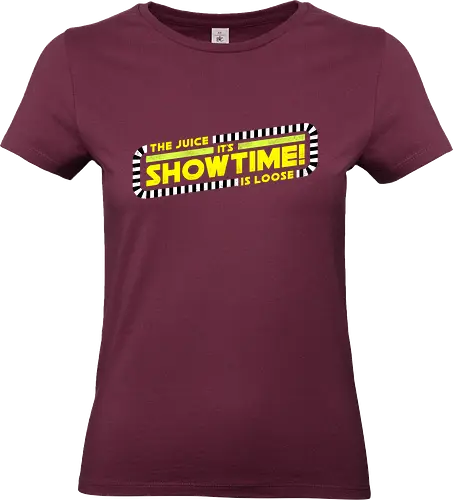The Juice is Loose Showtime - juice is loose, its showtime - Standard T-Shirt (Women)