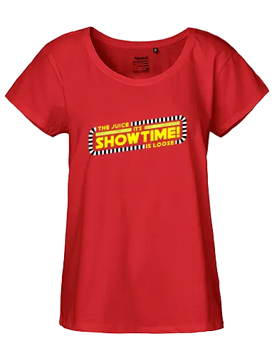 The Juice is Loose Showtime - juice is loose, its showtime - Fairtrade Girl Shirt