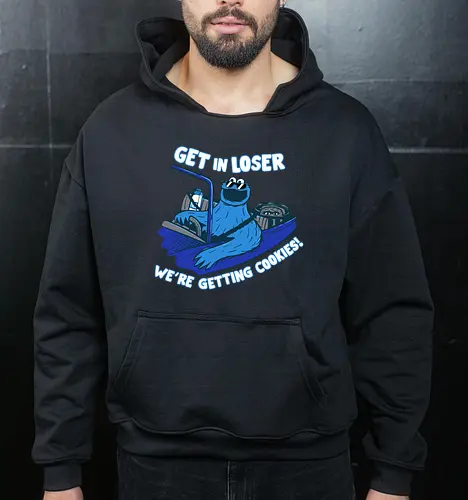 Get in loser cookies