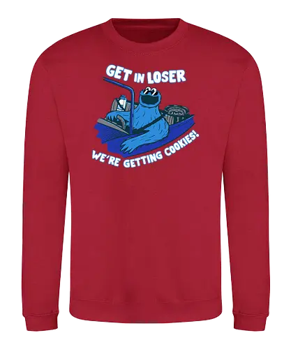 Get in loser cookies - get in loser, cookie, funny, cookies - Sweatshirt