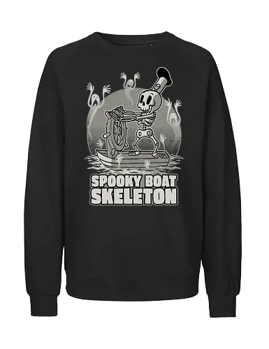 Spooky Boat Skeleton - steamboat, spooky, scary, halloween, internet, meme, memes, cartoon, retro, vintage, classic, cult, animation, underworld, skull, skeleton, ghost, dead, boat - Fairtrade Sweatshirt