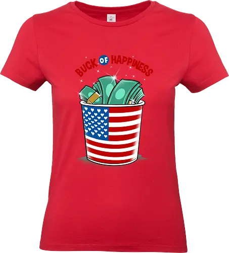 buck of happiness - money, font, graffiti, cool, love, politics, happy, american - Standard T-Shirt (Women)