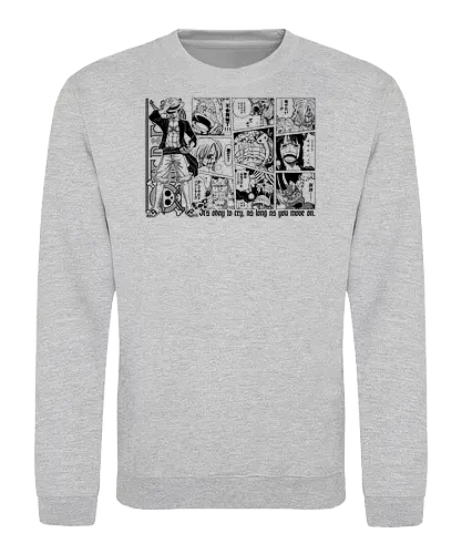 Anime Pirate - pirates, anime quote, inspirational, quote, pirate hunter, kuroashi, yonko, chopper, cat buglar, sunny go, going merry, anime, manga, otaku, weeb, jolly roger, comic art, manga drawing, anime artwork - Sweatshirt