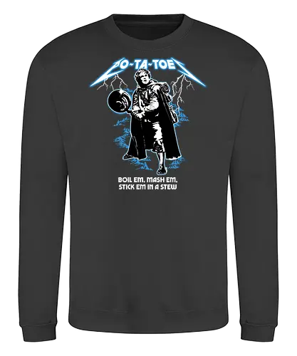 Taters Blue Edition - lotr, potatoes, taters, mash, funny, heavy metal, sam - Sweatshirt