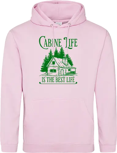 CABINE LIFE IS THE BEST LIFE