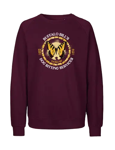 Buffalo Bills Services - Buffalo bill, horror, 1991, butterfly, body lotion, precious, dog, Bichon Frise, cannibal - Fairtrade Sweatshirt