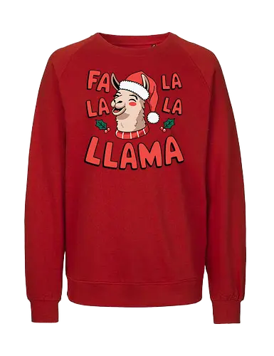 Fa la la la llama - christmas, llama, santa hat, festive, holiday, text, holly, cheerful, graphics - Fairtrade Sweatshirt