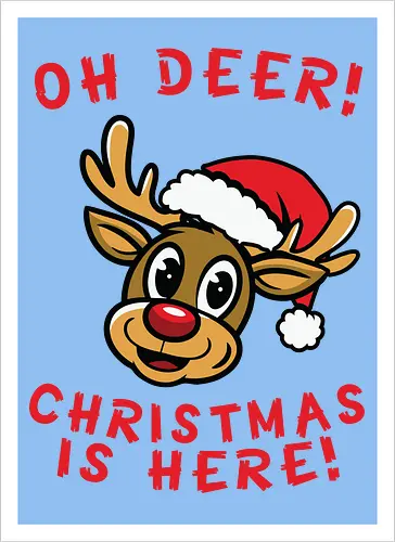 Oh Deer! Christmas is here!