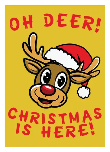 Oh Deer! Christmas is here!