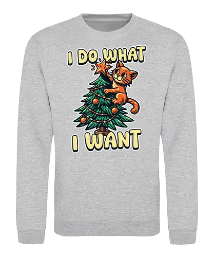 I do what I want - Sweatshirt