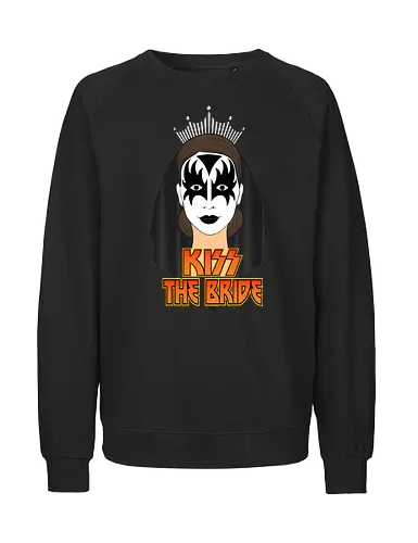 Kiss The Bride Rock Art - funny, gaming, anime, nerd, television, joke, meme, vintage, funny quote, memes, funnytee, funny pop, humor, parody, geek - Fairtrade Sweatshirt