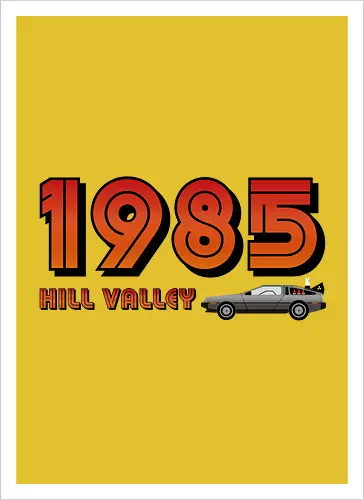 Hill Valley 1985 Vintage Art 