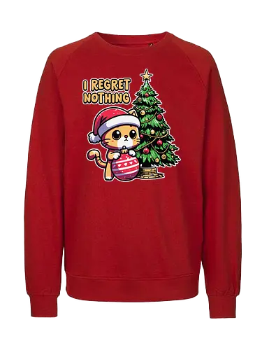 I REGRET NOTHING - cat, santa hat, christmas tree, ornament, festive, humor, cute, holiday, cartoon, decoration - Fairtrade Sweatshirt