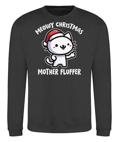 Meowy Christmas Mother Fluffer - cartoon, cat, santa hat, festive, christmas, humor, playful, cute, gray, holiday - Sweatshirt