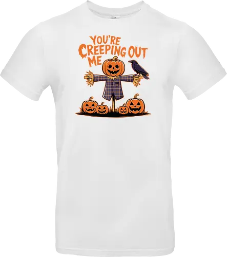 You're Creeping Me Out