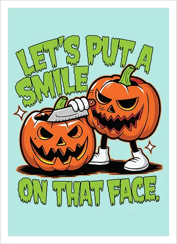 Let's put a smile on that face